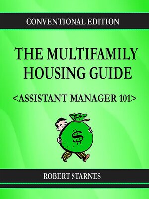 cover image of The Multifamily Housing Guide--Assistant Manager 101